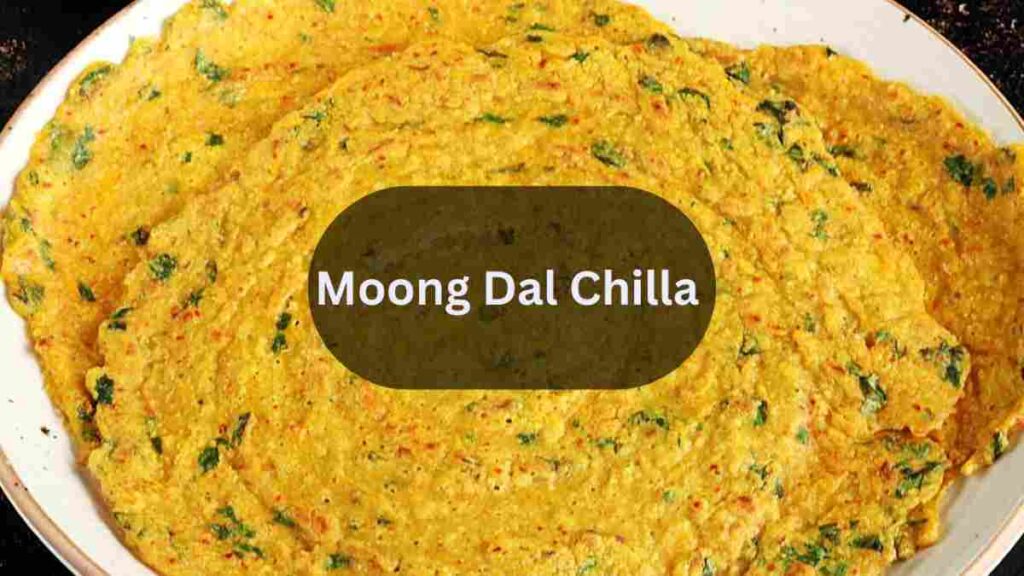 Moong Dal Chilla