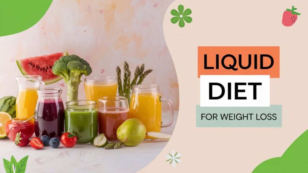 Liquid Diet for Weight Loss